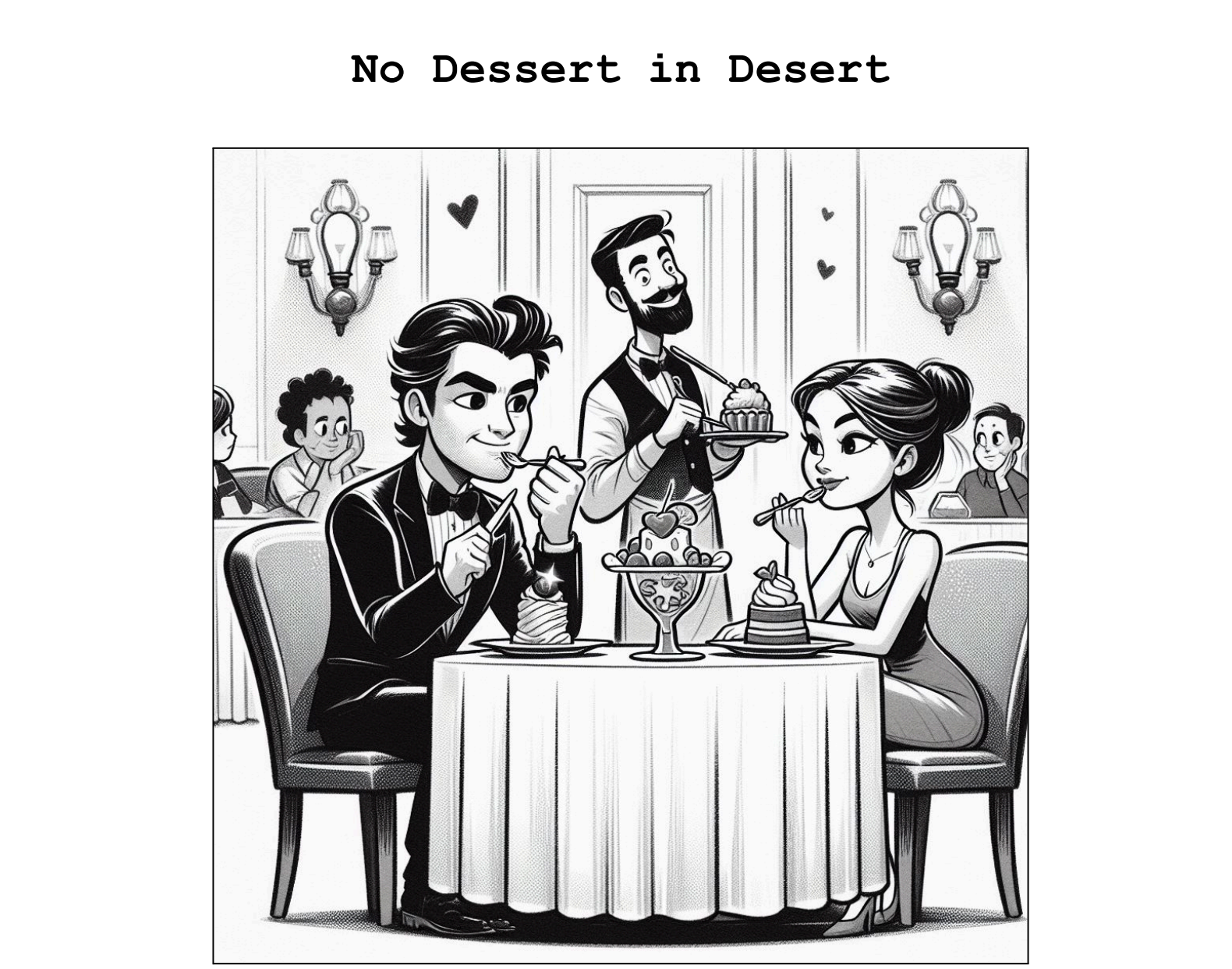 No Dessert in Desert - Comedy Short